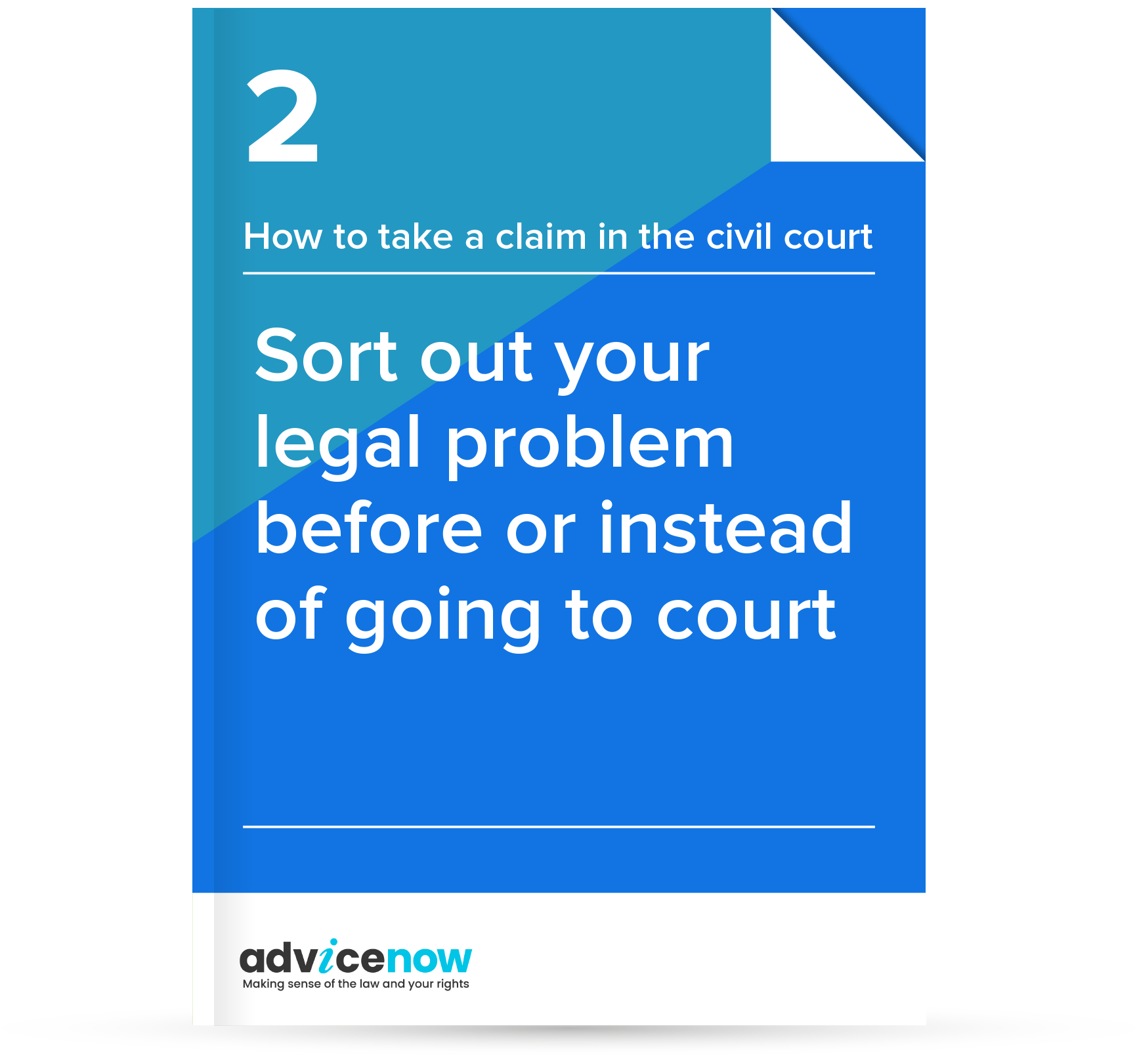 Sort Out Your Legal Problem Before Or Instead Of Going To Court Advicenow