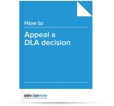 Appeal a DLA decision | Advicenow