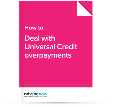 Cover of our guide explaining what to do about a UC overpayment